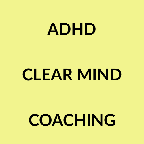 ADHD Clear Mind Coaching