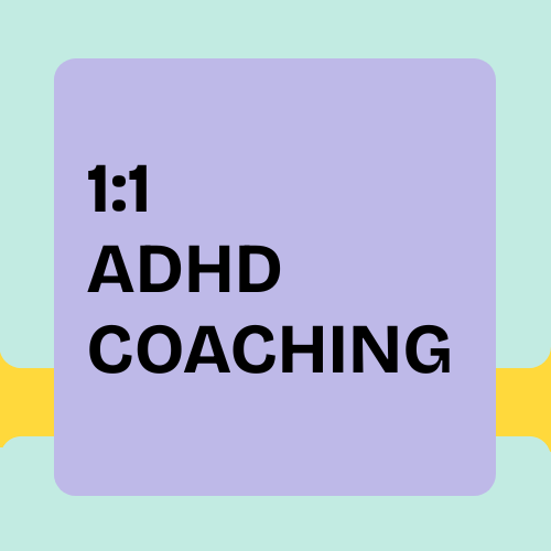 1:1 ADHD Coaching Session-Personalised Support For Neurodivergent Minds
